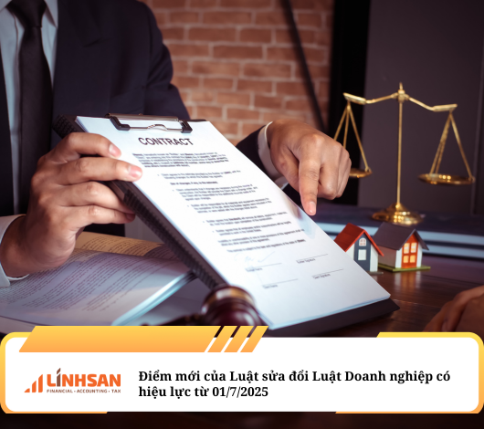 Điểm mới của Luật sửa đổi Luật Doanh nghiệp có hiệu lực từ 01/7/2025