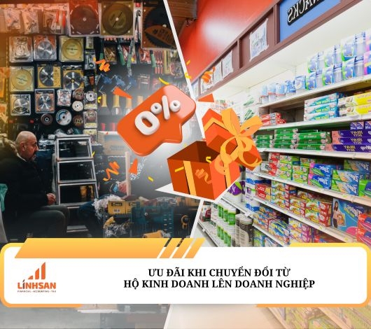 NHỮNG ƯU ĐÃI KHI CHUYỂN ĐỔI TỪ HỘ KINH DOANH LÊN DOANH NGHIỆP