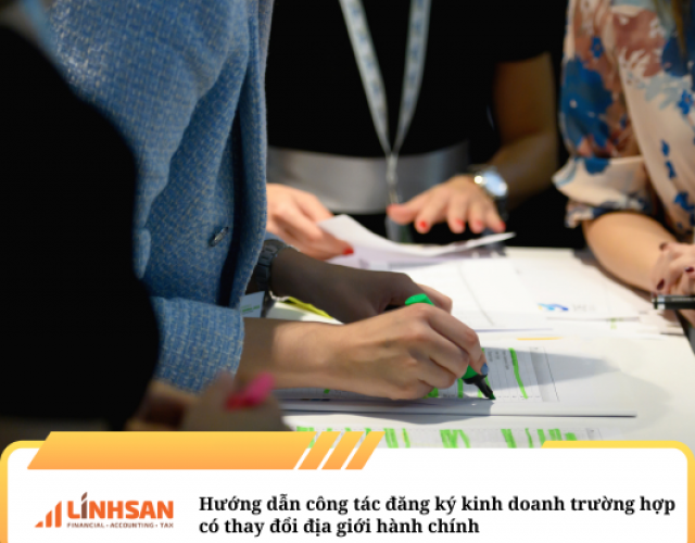 Hướng dẫn công tác đăng ký kinh doanh trường hợp có thay đổi địa giới hành chính
