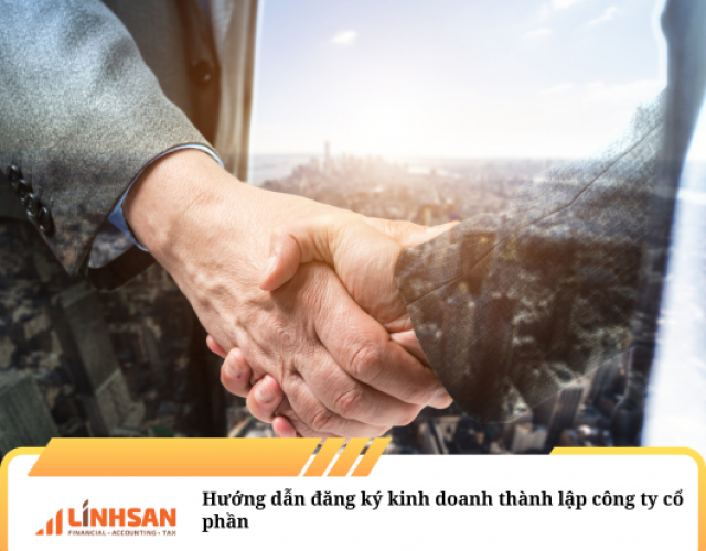 Hướng dẫn đăng ký kinh doanh thành lập công ty cổ phần 