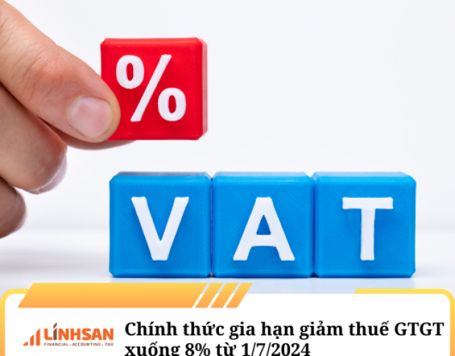 Chính thức giảm thuế GTGT xuống 8% từ 1/7/2024 