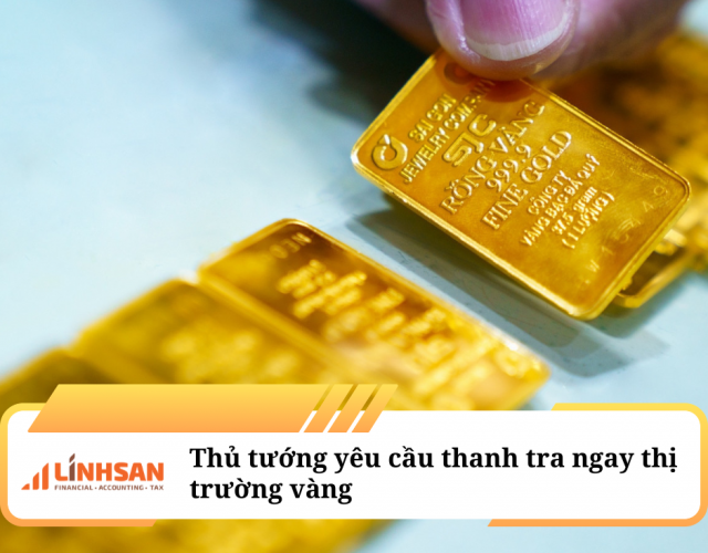 Thủ tướng yêu cầu thanh tra ngay thị trường vàng